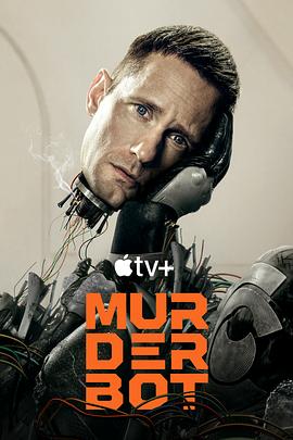 今日吃瓜《杀戮人机 Murderbot》免费在线观看