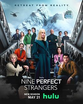 亚色影库《九个完美陌生人 第二季 Nine Perfect Strangers Season 2》免费在线观看