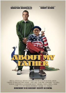 今日吃瓜《关于我的父亲 About My Father》免费在线观看