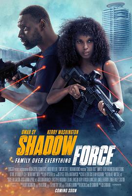 亚色影库《幽冥部队 Shadow Force》免费在线观看