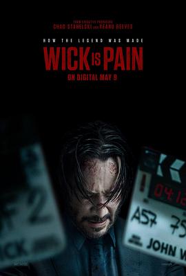 今日吃瓜《疾速剧痛 Wick Is Pain》免费在线观看